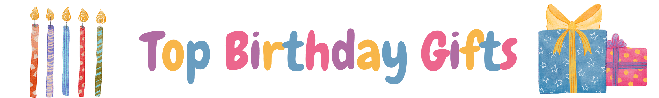 Top Birthday Gifts